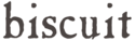 Biscuit Coupons & Promo Codes